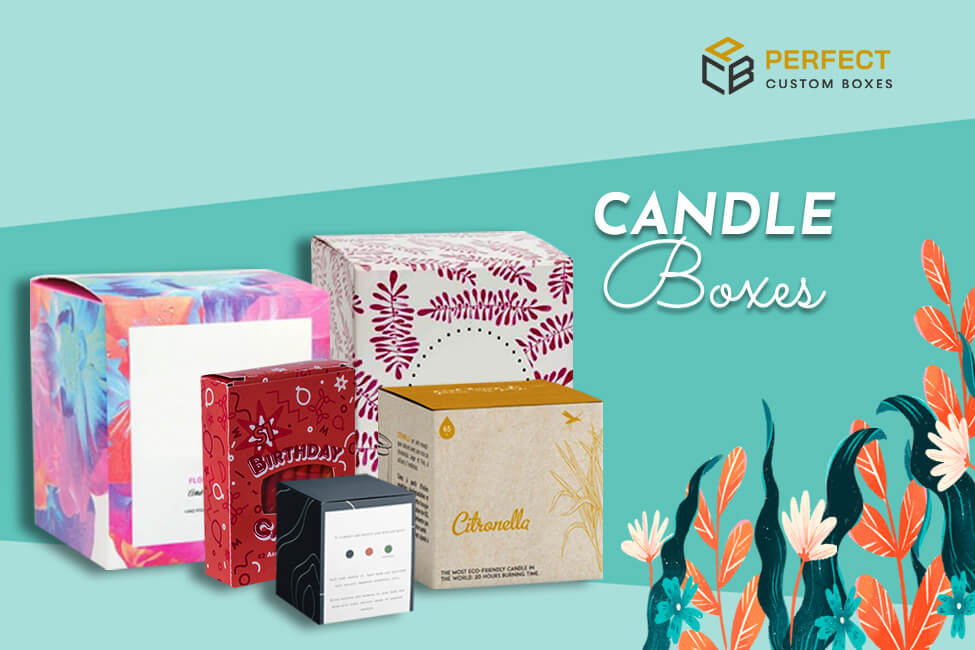 Make your product look perfect with Candle Boxes